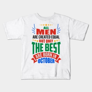 OCTOBER Birthday Special - MEN Kids T-Shirt